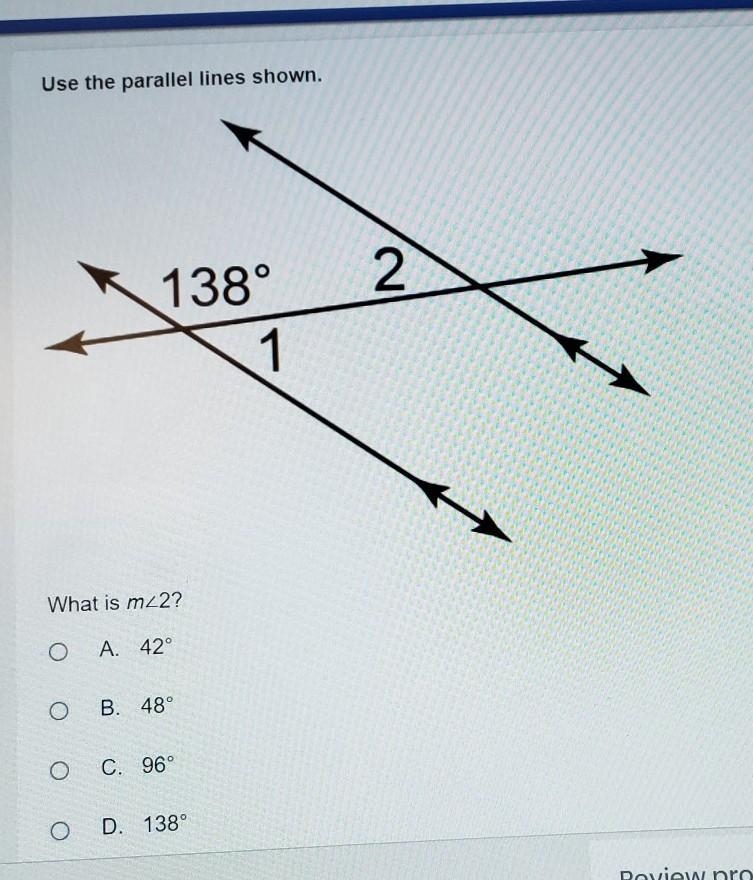 What is m2? a. 42° b. 48° c. 96° d. 138°​-example-1