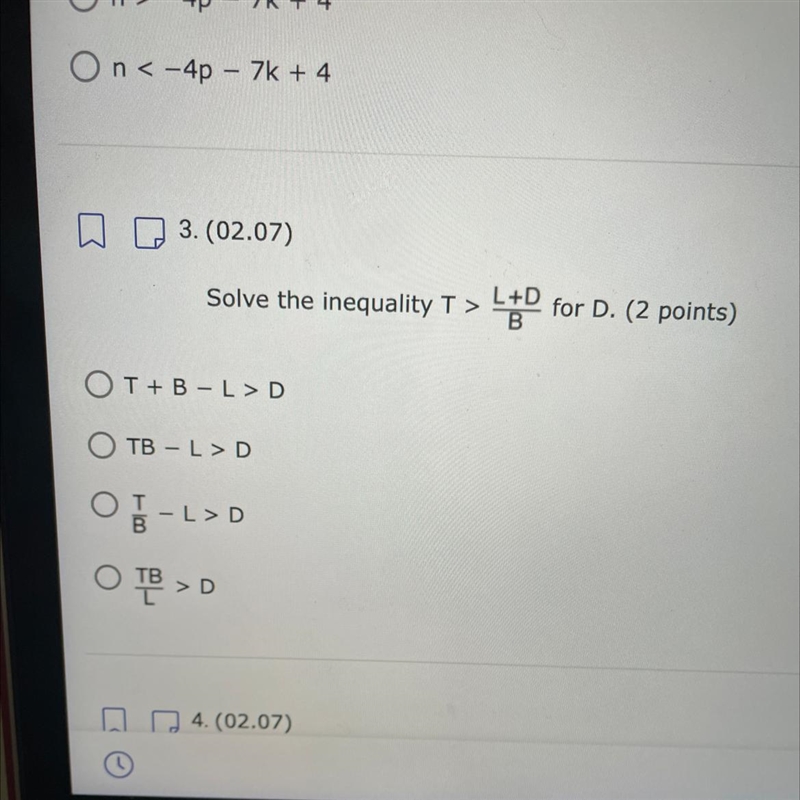 Solve the inequality T > l+d/B for D-example-1