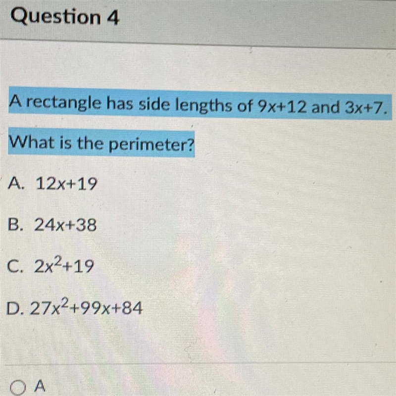 A rectangle has side lengths of 9x+12 and 3x+7. What is the perimeter-example-1