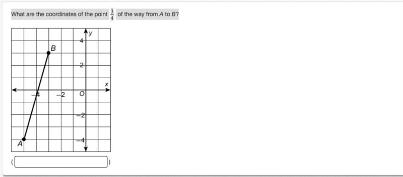 What are the coordinates of the point 3/4 of the way from A to B?-example-1