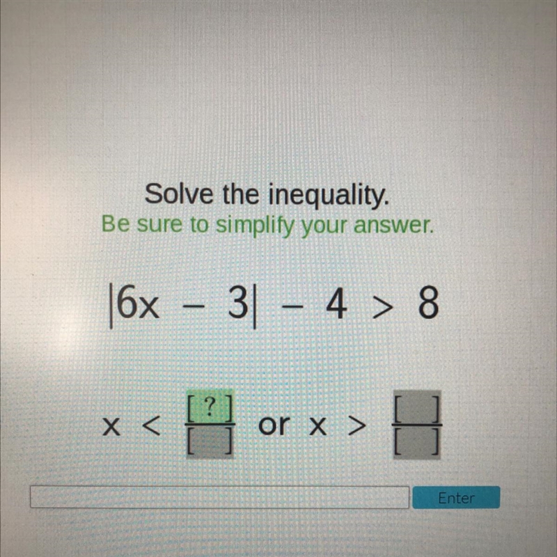 Solve the inequality. Be sure to simplify your answer, 16x - 3 - 4 > 8-example-1