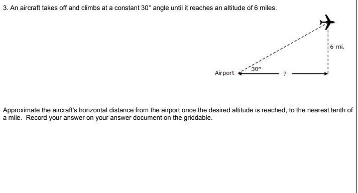 An aircraft takes off and climbs at a constant 30° angle until it reaches an altitude-example-1