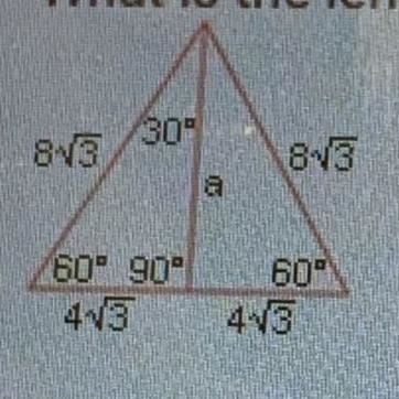 What is the length of the altitude of the equilateral triangle below A.4 b.12/3 c-example-1