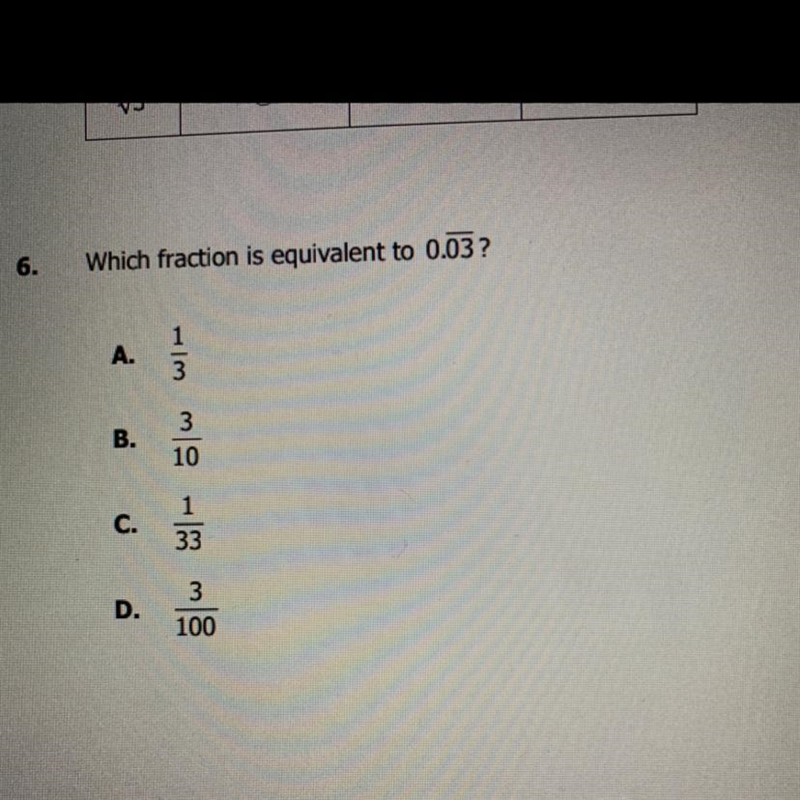 Which fraction is equivalent to __ 0.03-example-1