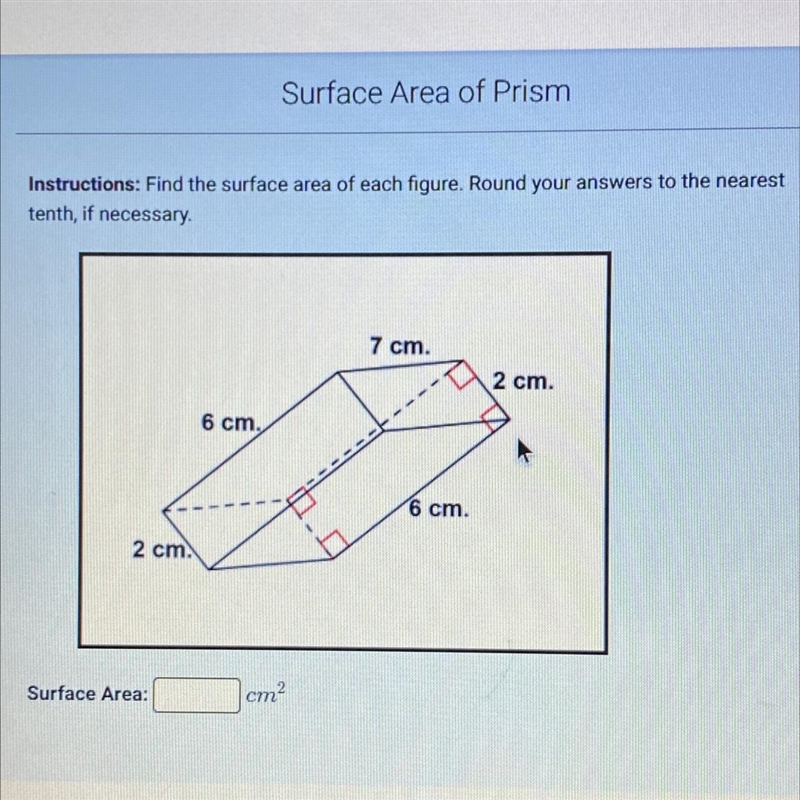 Instructions: Find the surface area of each figure. Round your answers to the nearest-example-1