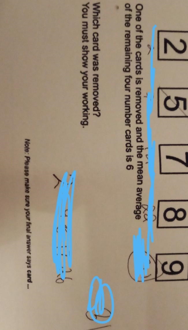 Here are five number cards. 2. 5 7 8 9 71 One of the cards is removed and the mean-example-1