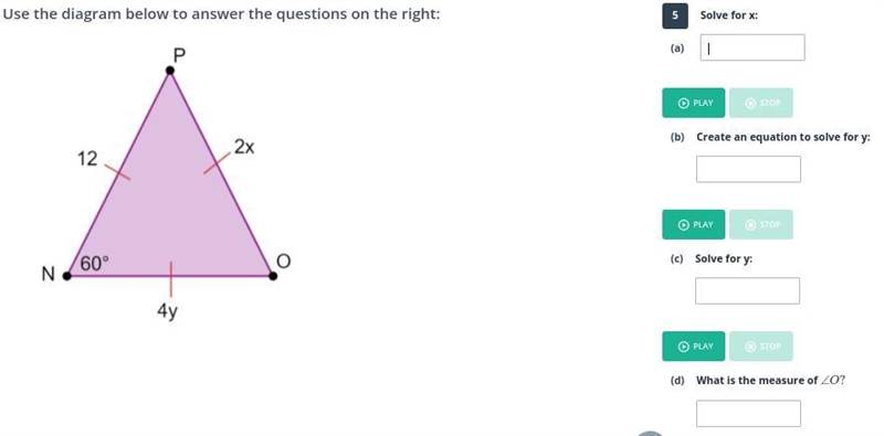 I put x=6, and y=3, and O=60, but the website said I was wrong, pls help-example-1