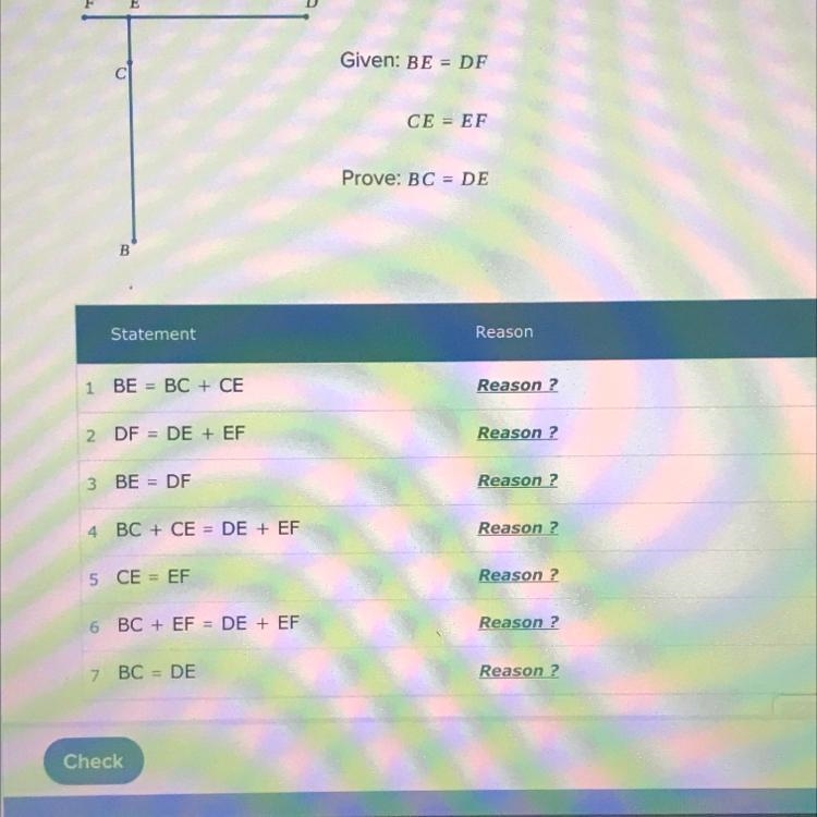 Complete the proof by choosing the correct "Reason". F E D Given: BE = DF-example-1