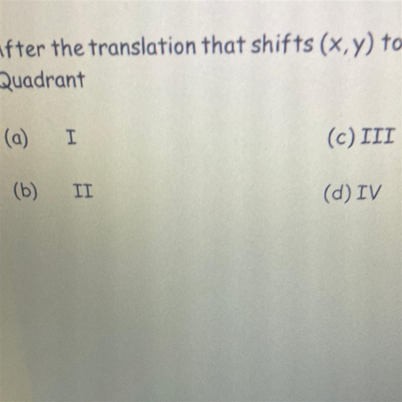 After the translation that shifts (x,y) to (x + 2, Y - 2), the image of point B(-3,0) lies-example-1