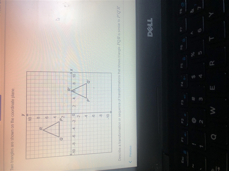 Describe a transformation or sequence of transformation that shows triangle PQR is-example-1