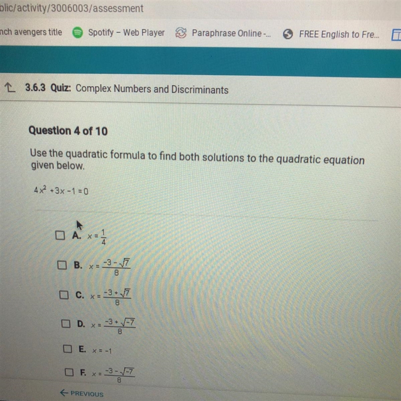 Use the quadratic formula to find both solutions the the quadratic equation given-example-1