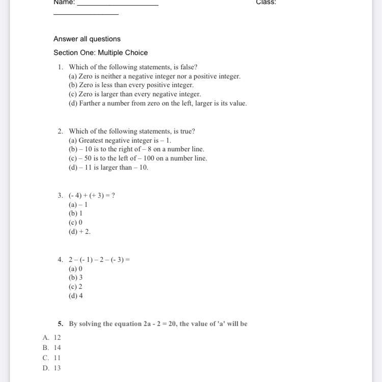 1. Which of the following statements, is false? (a) Zero is neither a negative integer-example-1