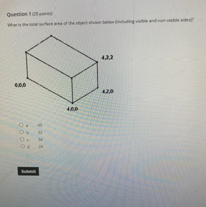 What is the total surface area of the object shown below( including visible and non-example-1