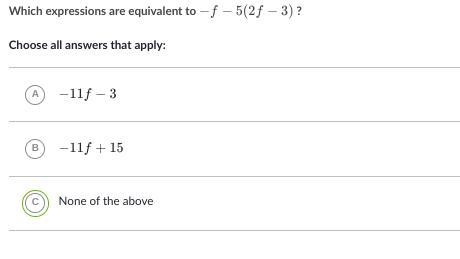 Which expressions are equivalent to -f-5(2f-3)-example-1