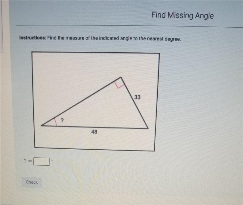 Find the measure of the indicated angle to the nearest degree​-example-1