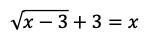 Please solve this radical equation. Show all your steps and explain thoroughly what-example-1