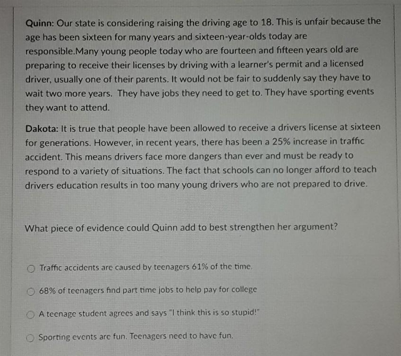 What piece of evidence could Quinn add to best strengthen her argument?​-example-1