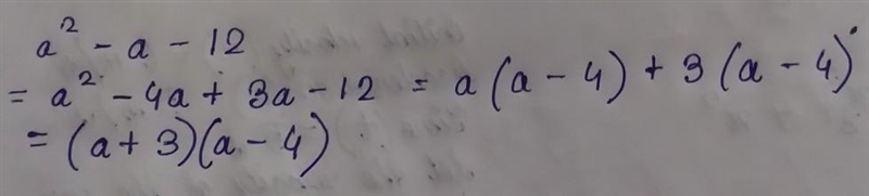 Factor a²-a-12 Please-example-1