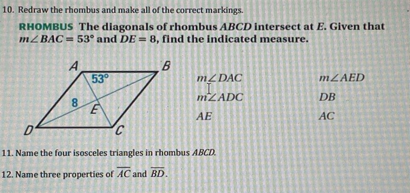 RHOMBUS The diagonals of rhombus ABCD intersect at E. Given that mZBAC = 53° and DE-example-1