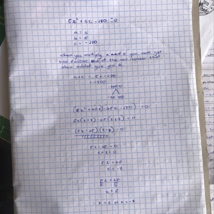 Carter is solving this expression by factoring: 5x ^ 2 + 5x - 280 Which of the following-example-1