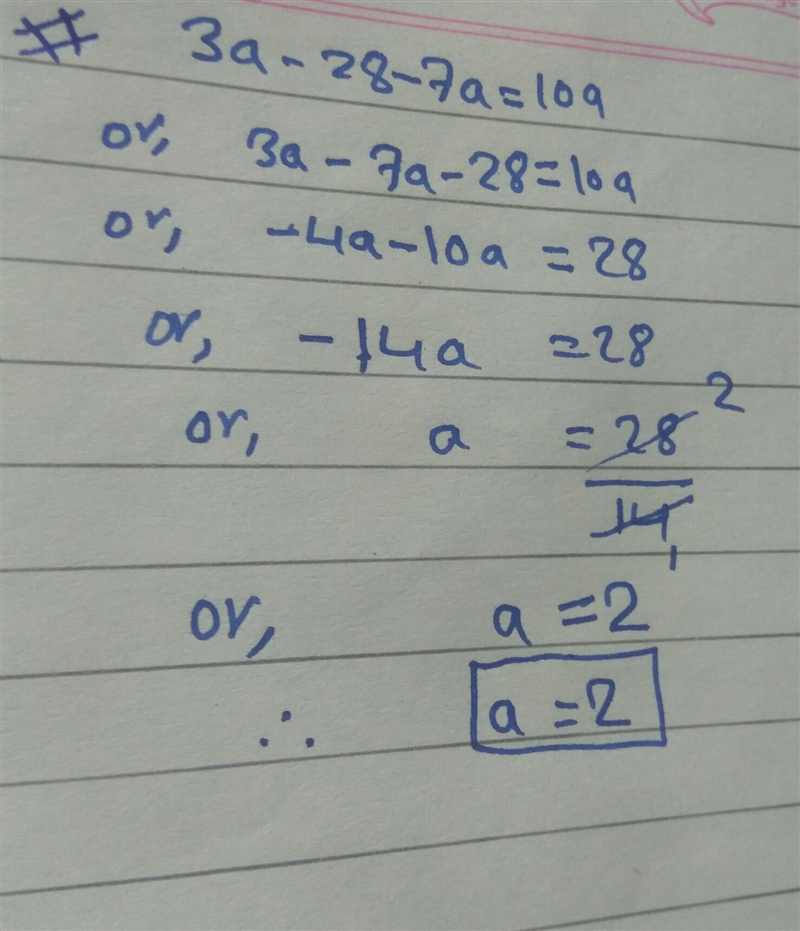 3a-28-7a=10a I need it fast-example-1