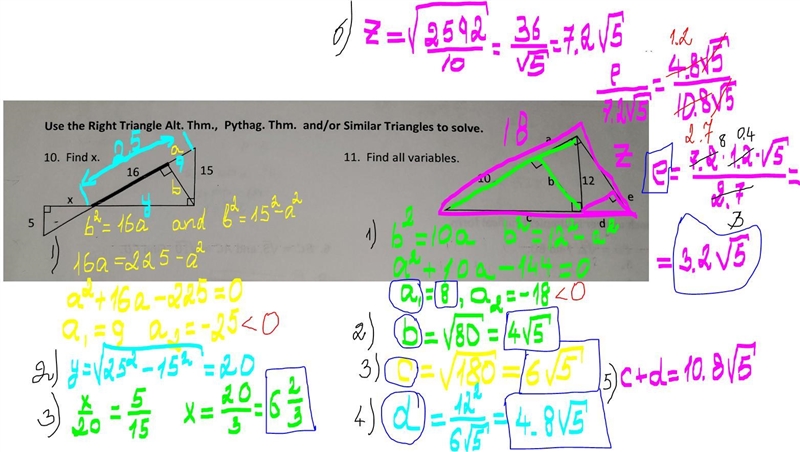 Use the Right Triangle Alt. Thm., Pythag. Thm. and/or Similar Triangles to solve.​-example-1