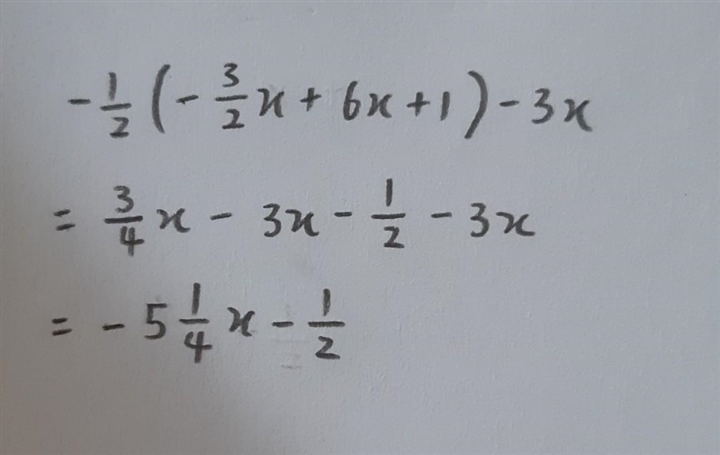 -1/2(-3/2x+6x+1)-3x ​-example-1