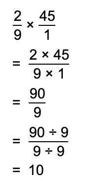 What is two over nine times by forty-five-example-1