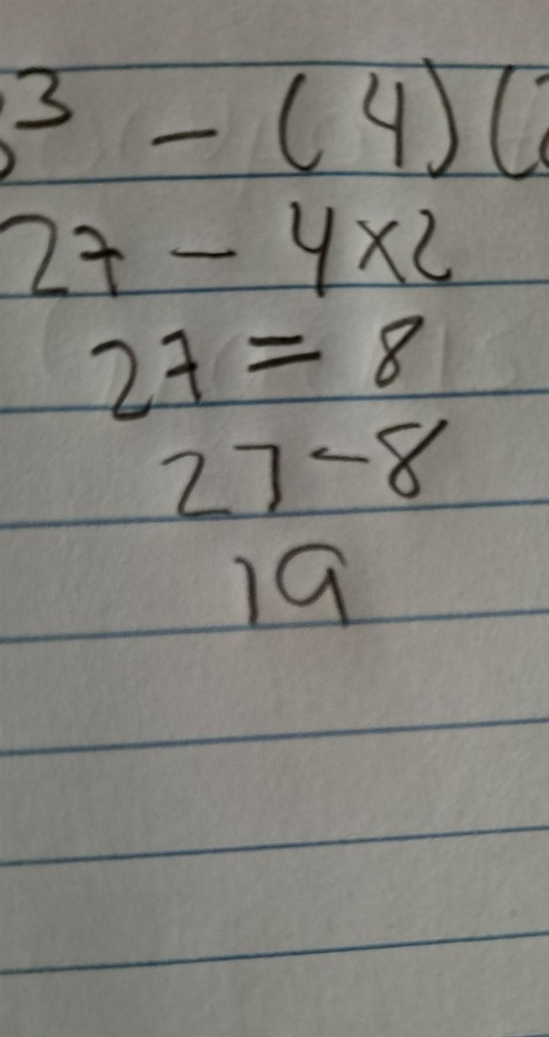 Find the value of 3cubed - (4)(2)-example-1