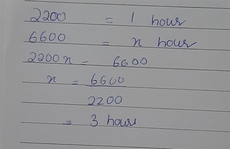 2,200 people enter an amusement park every hour. How long will it take for 6,600 people-example-1