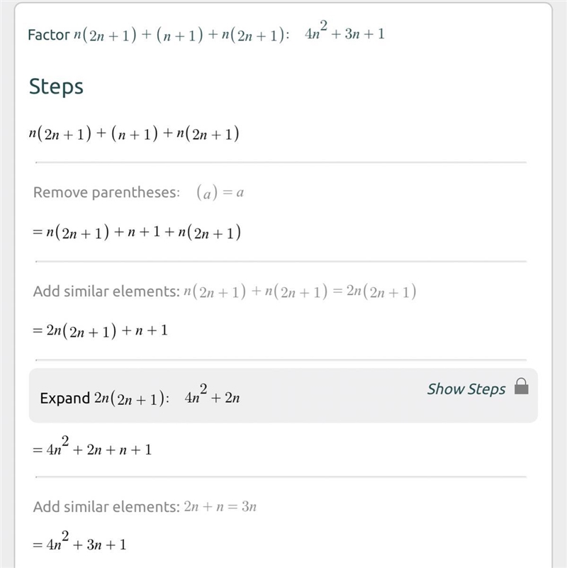 How to factorise n(2n+1)(n+1)+n(2n+1)? I know the answer is n(2n+1)(n+2) but can someone-example-1