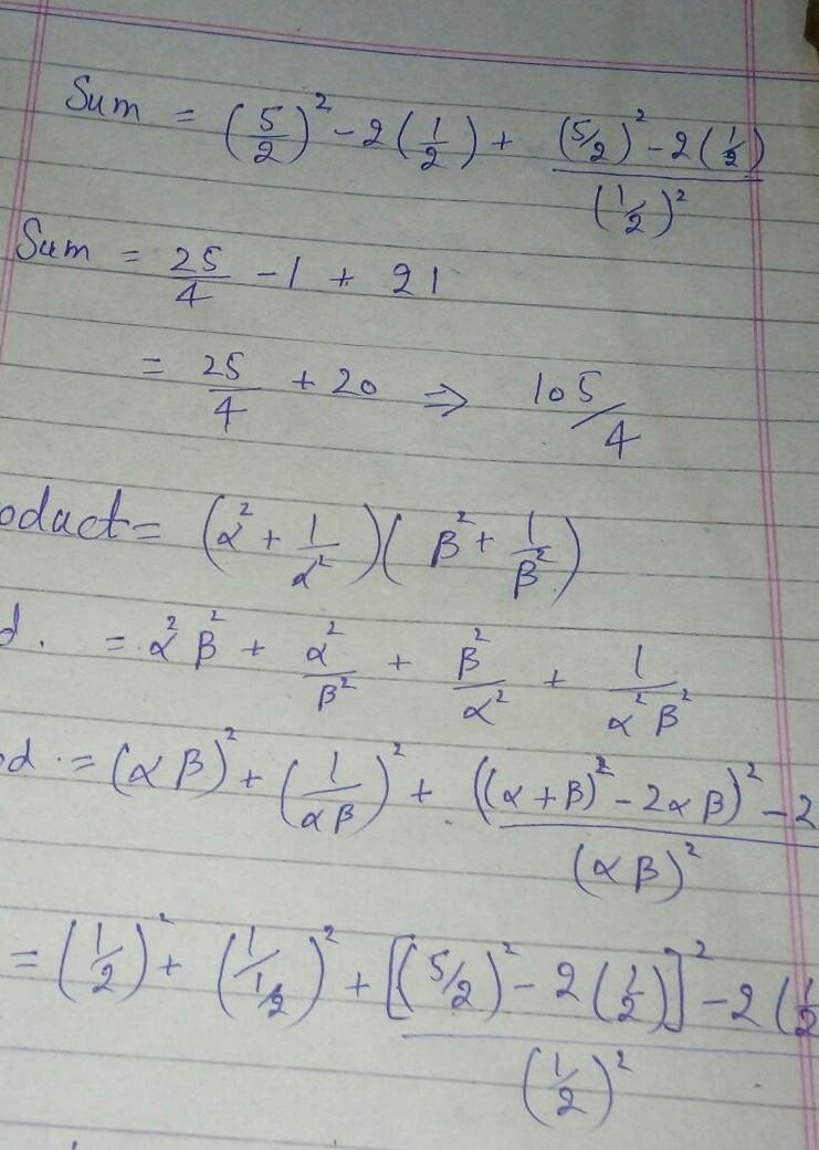 Equation 2x²-5x+1 has roots alpha and beta. Form quadratic equation with roots (alpha-example-2