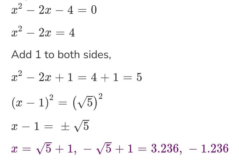 Xsquare- 2x -4 = 0 using completing Square method​-example-1