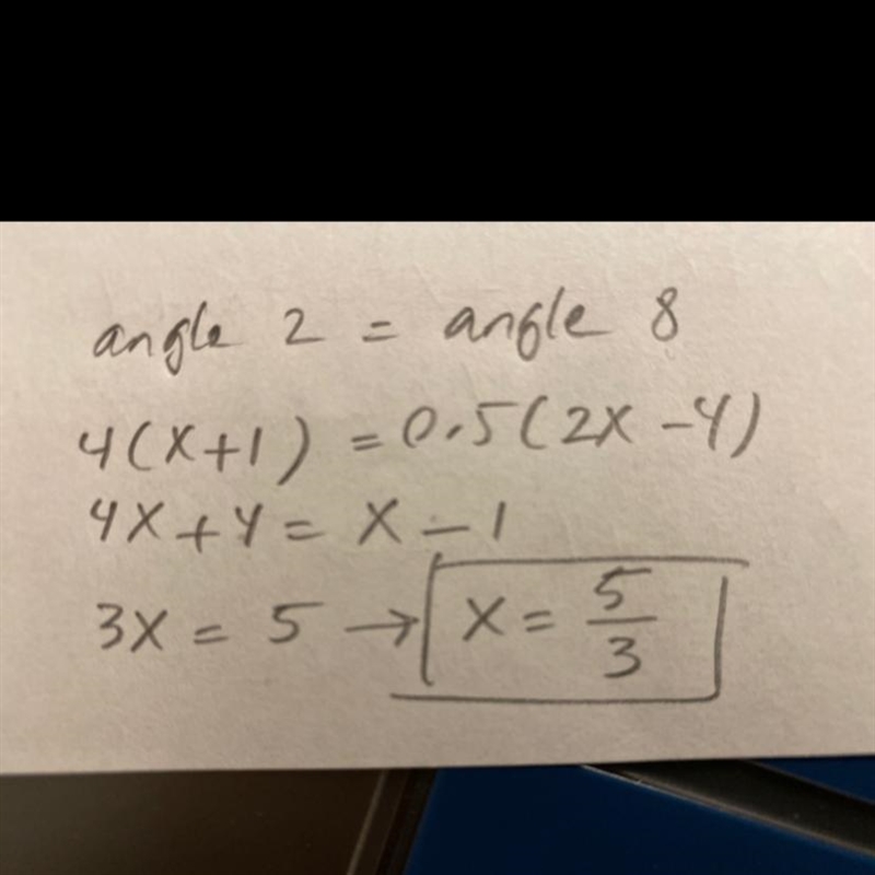 Solve for x given m<2=4(x+1) and m<8=0.5(2x-4)-example-1