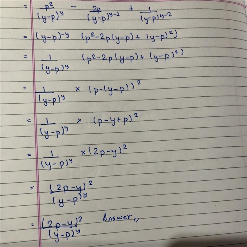 (p^2/(y-p)^y)-(2p/(y-p)^y-1)+(1/(y-p)^y-2))-example-1