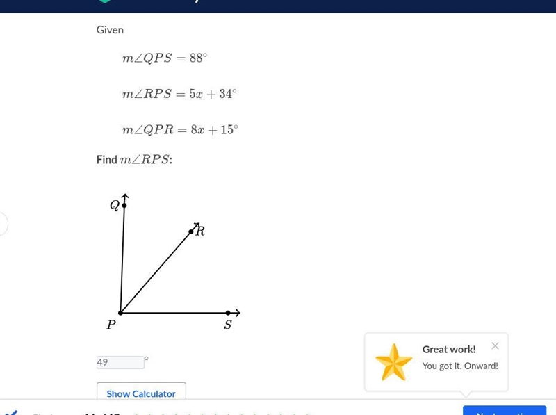 M∠QPS=88 ∘ m, angle, Q, P, S, equals, 88, degrees \qquad m \angle RPS = 5x + 34^\circm-example-1