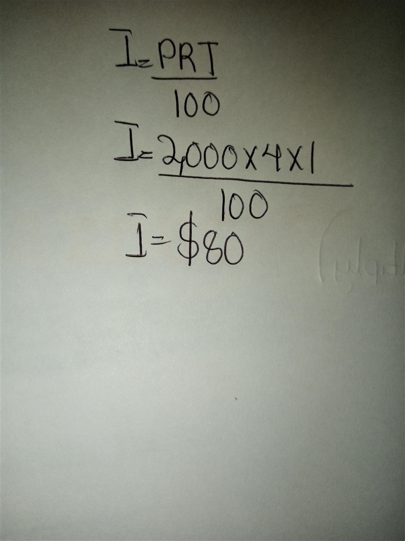 Find the amount of interest. P= $2,000 R=4% T= 1 Year A) $8,000 B) $80 C) $800 D) $50,000-example-1