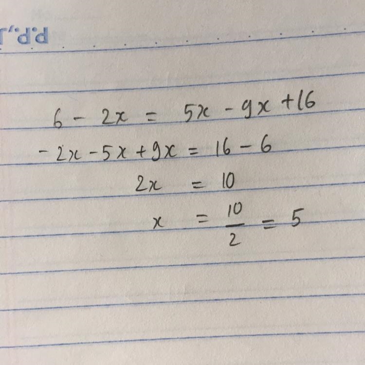 Find the value of x when 6-2x =5x-9x+16The value of x is-example-1