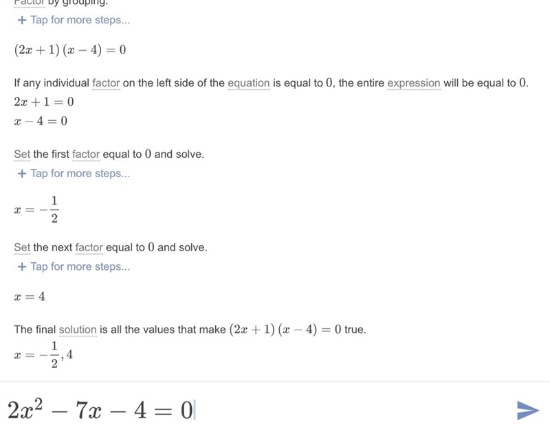 Solve by factoring 2x^2-7x-4=0 ​-example-1