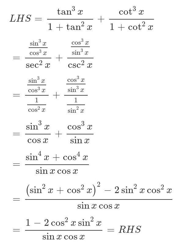 Prove:tan^3x/sin^2x-1/sinx.cosx+cot^3x/cos^2x=tan^3x+cot^3x-example-1