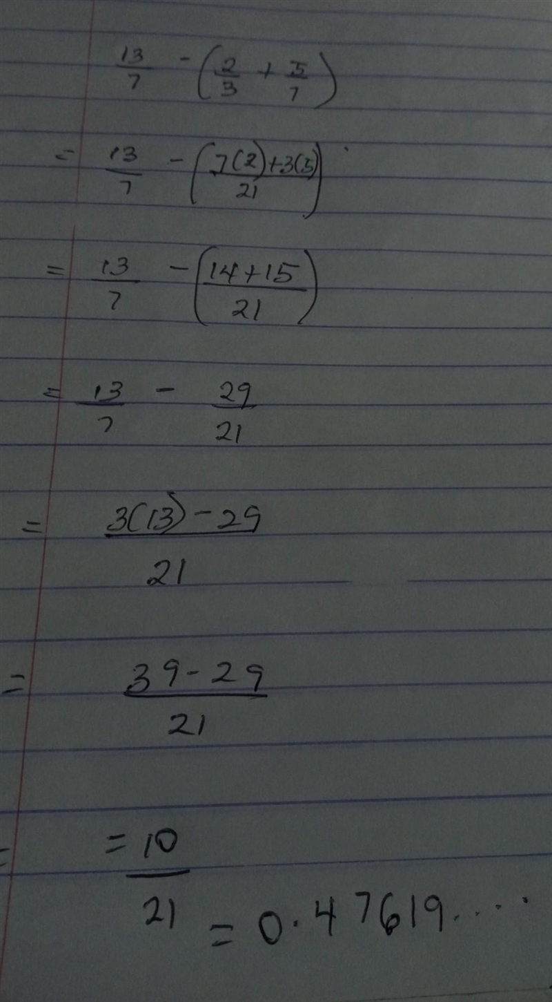 Evaluate 1 3/7-(2/3+5/7)​-example-1