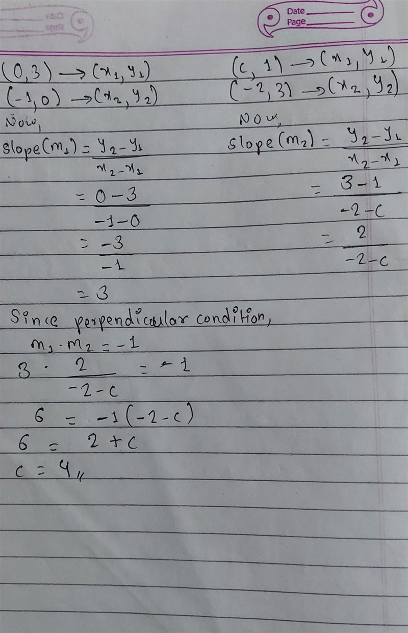 12. Find the value of c so that the line through the points (0, 3) and (-1,0) is perpendicular-example-1