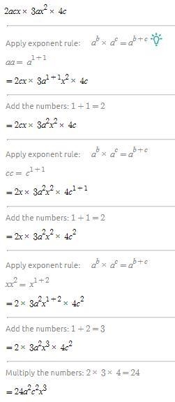 Simplify: 9mn × 5m²n 2acx × 3ax² × 4c ​-example-2