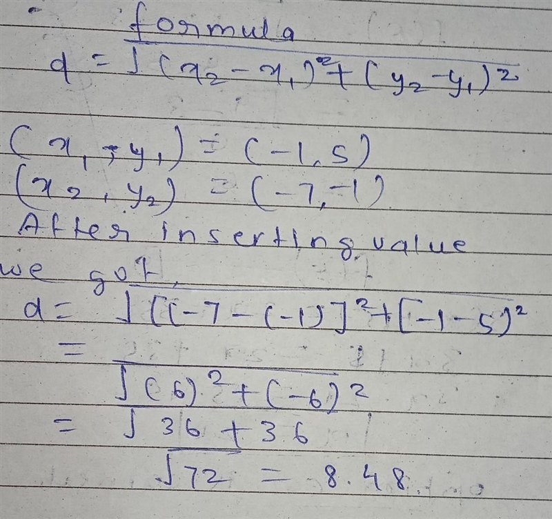 Distance between (-1,5) & (-7,-1)-example-1