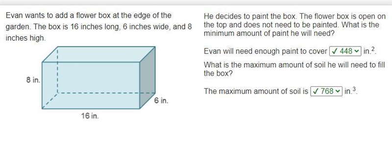 He decides to paint the box. The flower box is open on the top and does not need to-example-1