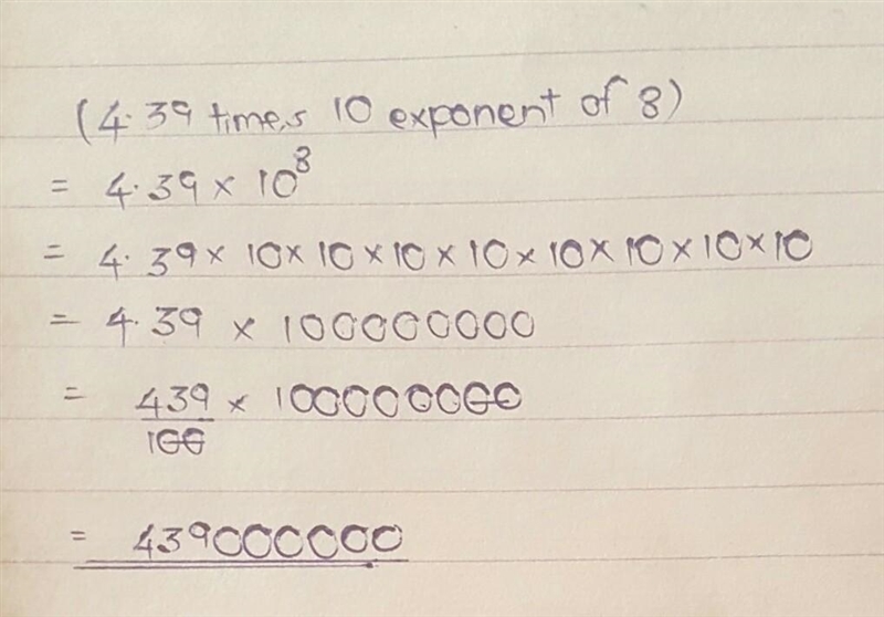 (4.39times10 exponentof8)-example-1