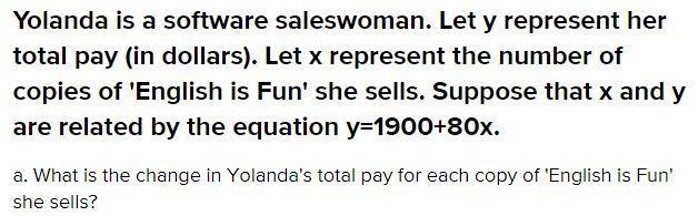 Latoya is a software saleswoman. Let represent her total pay (in dollars). Let represent-example-1