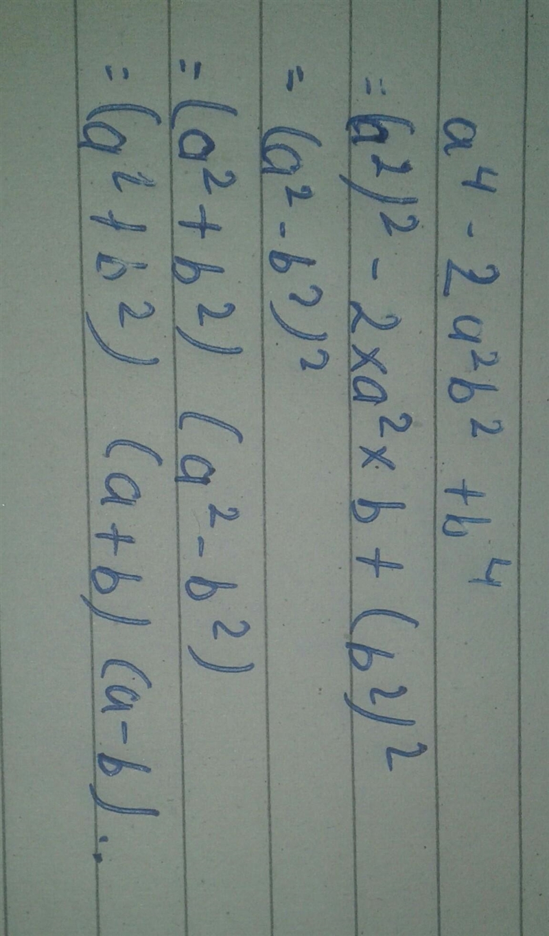 Factorize a⁴-3a²b²+b⁴​-example-1