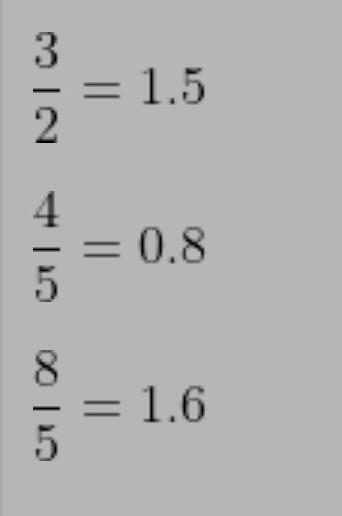 Write 3/2 4/5 8/5 in decimal notation ​-example-1