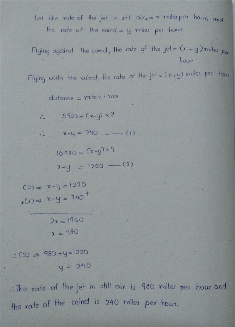 Flying against the wind, a jet travels 5920 miles in 8 hours. Flying with the wind-example-1